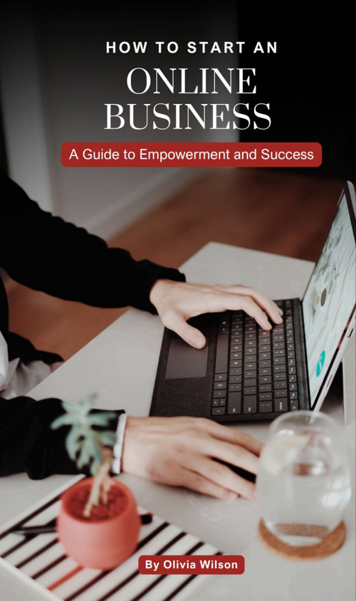 HOW TO START AN ONLINE BUSINESS